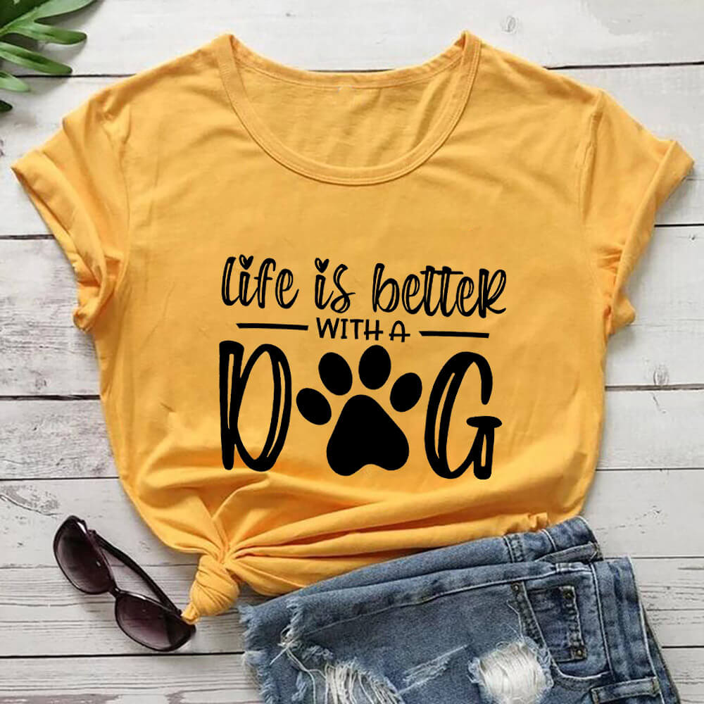 Pat and Pet Emporium | Shirts | Life Is Better With A Dog Shirt