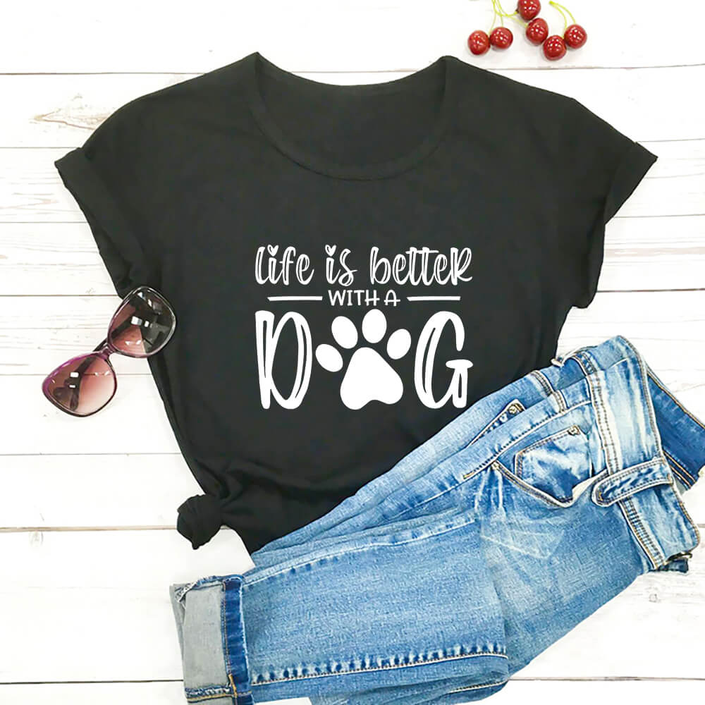 Pat and Pet Emporium | Shirts | Life Is Better With A Dog Shirt